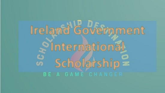 Ireland Government International Scholarship