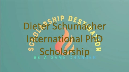 Dieter Schumacher International PhD Scholarship In Germany