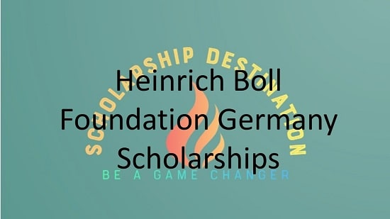 Heinrich Boll Foundation Germany Scholarships